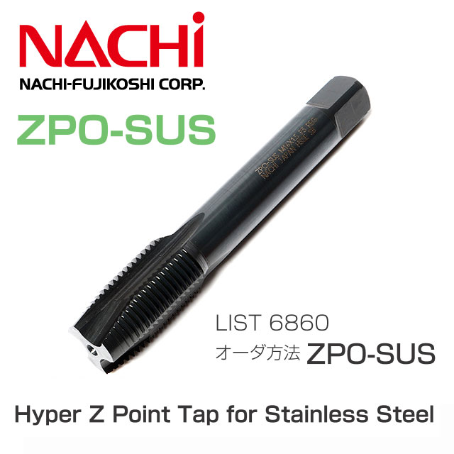Mũi Taro Inox Nachi ZPO-SUS List 6860